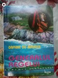 Generalul regelui-Daphne Du Maurier