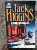 JACK HIGGINS - CONFESIONALUL, Didactica si Pedagogica