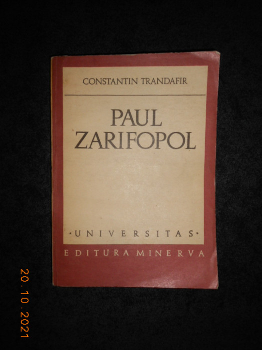 CONSTANTIN TRANDAFIR - PAUL ZARIFOPOL (Universitas)