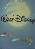Sylvie Girardet - Il etait une fois... Walt Disney, 2006, Alta editura