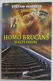 HOMO BRUCANS SI ALTE ESEURI de STEFAN BORBELY , 2011