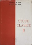 Studii Clasice IV - Al. Graur si Colab., Editura Academiei Romane, 1962, 415 pagini, Coperta Cartonata, Carte Veche