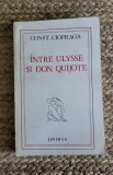 INTRE ULYSSE SI DON QUIJOTE-CONST. CIOPRAGA