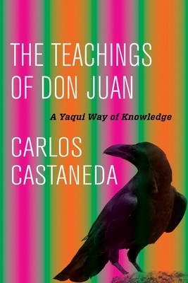 The Teachings of Don Juan: A Yaqui Way of Knowledge foto