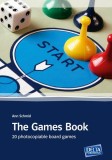The Games Book Ann Schmid Carte Non-fictiune Paperback Brosat Carti in Engleza
