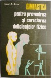 Gimnastica pentru prevenirea si corectarea deficientelor fizice &ndash; Ionel A. Bratu