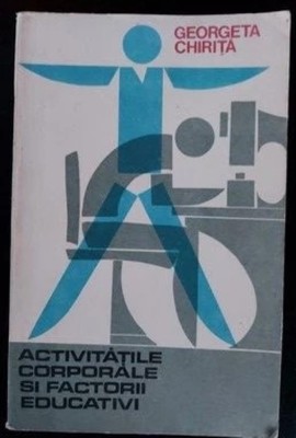 activitatile corporale si factorii educative de georgeta chirita foto