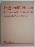 Cumpara ieftin In Sarah&#039;s House - Stefan Grabinski - Roman Beletristica