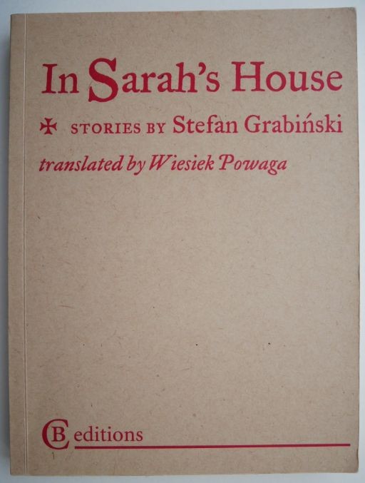 In Sarah&#039;s House &ndash; Stefan Grabinski