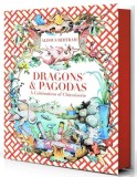 Dragons &amp; Pagodas: A Celebration of Chinoiserie