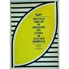 Alexandru Ghitera - Tematica orelor de dirigentie din liceele de cultura