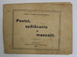 POSTUL , SPALACANIA SI MASCATII de ANGHEL CONSTANTINESCU , 1933