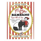 Mango &amp; Bambang Tapir All At Sea Book 2