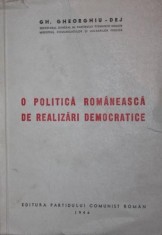 O POLITICA ROMANEASCA DE REALIZARI DEMOCRATICE foto
