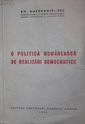 O POLITICA ROMANEASCA DE REALIZARI DEMOCRATICE foto