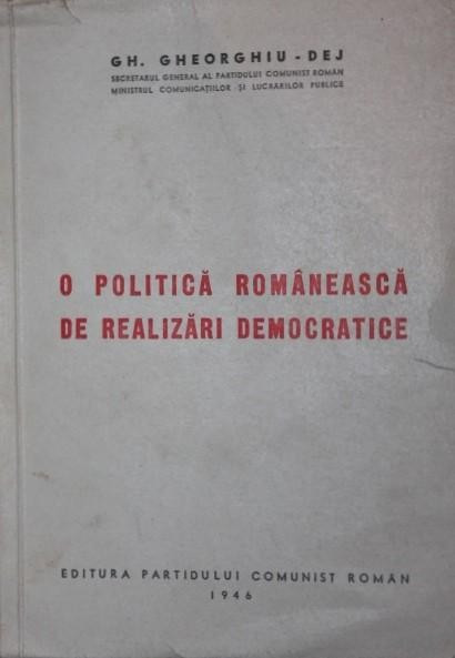 O POLITICA ROMANEASCA DE REALIZARI DEMOCRATICE