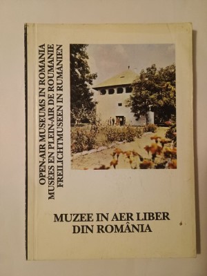Georgeta Stoica (coord.) - Muzee &amp;icirc;n aer liber din Rom&amp;acirc;nia (ed. ro. - eng. - fr. - ger.) foto