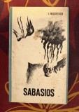 Sabasios : [versuri] / Ion Negoitescu 1968