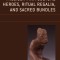 Mississippian Culture Heroes, Ritual Regalia, and Sacred Bundles