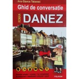 Ana Stanca Tabarasi - Ghid de conversatie roman-danez (Editia: 2007)