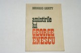 Amintirile lui George Enescu - Bernard Gavoty