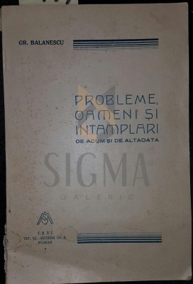 PROBLEME , OAMENI SI INTAMPLARI DE ACUM SI DE ALTADATA, Roma 1931 foto