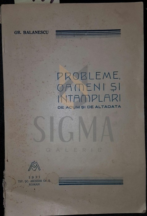 PROBLEME , OAMENI SI INTAMPLARI DE ACUM SI DE ALTADATA, Roma 1931
