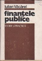 Finantele Publice - Teorie si practica foto