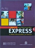 Cumpara ieftin Beatrice Tauzin, Anne Lyse Dubois - Objectif Express: Le monde professionnel en