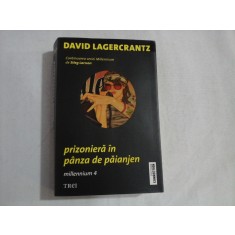 Prizoniera in panza de paianjen (roman) - David LAGERCRANTZ (Millennium 4)
