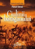 Ciulinii Bărăganului - Paperback - Panait Istrati - Gramar