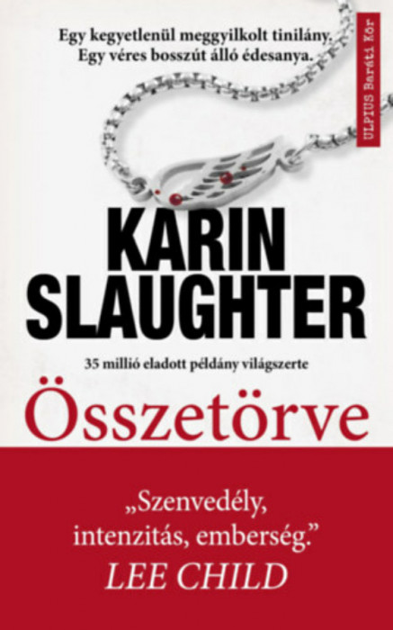 &Ouml;sszet&ouml;rve - Karin Slaughter