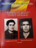 PARTIZANII DIN BUCOVINA REZISTENTA ARMATA ANTICOMUNISTA DIN BUCOVINA 4 VOL A4