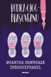 Moartea Semneaza Indescifrabil, Rodica Ojog-Brasoveanu - Editura Nemira