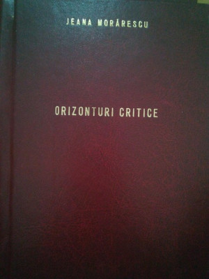 Jeana Morarescu - Orizonturi critice (2004) foto