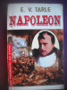 HOPCT NAPOLEON E V TARLE 1997 / 525 PAGINI