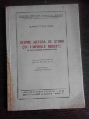 DESPRE METODA DE STUDII DIN TIMPURILE NOASTRE - GIAMBATTISTA VICO foto