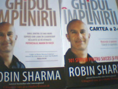 Robin Sharma - GHIDUL IMPLINIRII ( 2 volume ) / 2010 foto