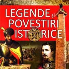 Legende și povestiri istorice - Paperback brosat - Petru Demetru Popescu - Aramis
