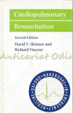 Cumpara ieftin Cardiopulmonary Resuscitation - David V. Skinner, Richard Vincent