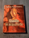 Portrete in acquaforte Gabriela Rusu Rasarin cu autograf