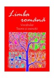 Limba rom&acirc;nă. Vocabular. Teorie și exerciții - Paperback brosat - Maria Emilia Goian, Rita Cantiuc - Nominatrix