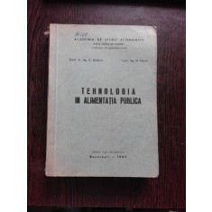 TEHNOLOGIA IN ALIMENTATIA PUBLICA - C. DIMITRIU