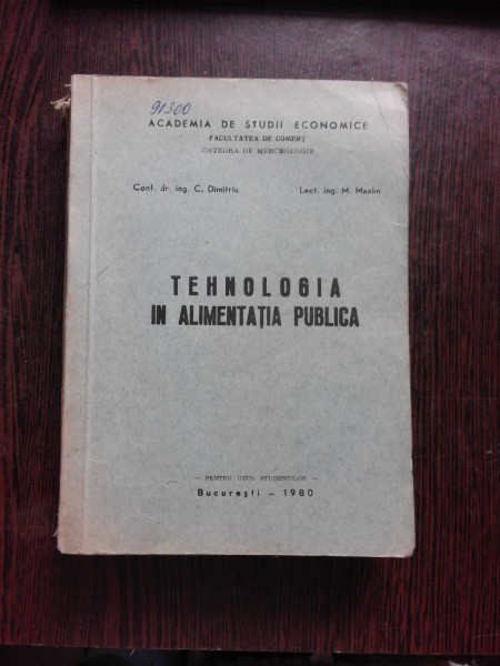 TEHNOLOGIA IN ALIMENTATIA PUBLICA - C. DIMITRIU