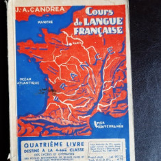Cours de langue francaise - J.A. Candrea, quatrieme livre