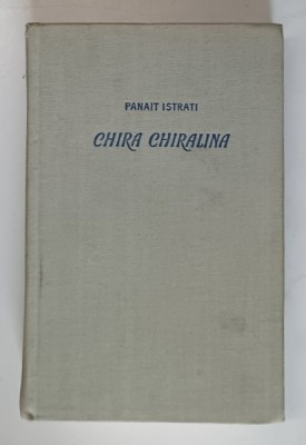 CHIRA CHIRALINA de PANAIT ISTRATI , 1957 foto