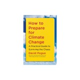 How to Prepare for Climate Change