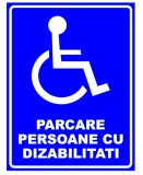 Semn de parcare persoane cu dizabilitati