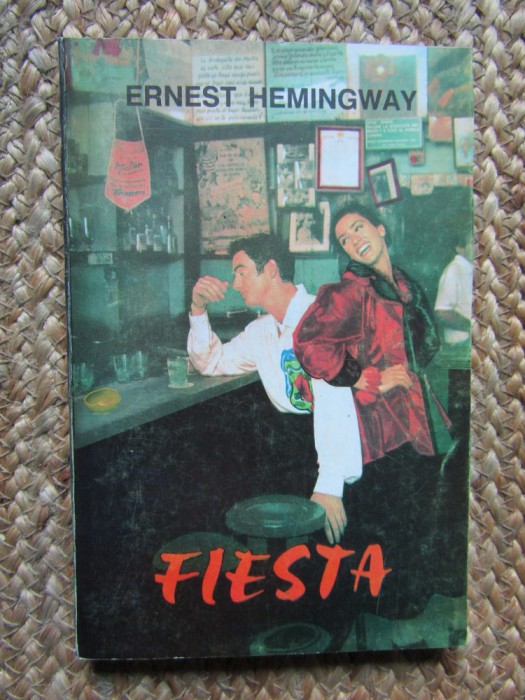 Ernest Hemingway - Fiesta