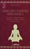 Cumpara ieftin Tehnici simple de meditatie pentru fiecare zi - 2015 - Swami Rajananda (@C310)